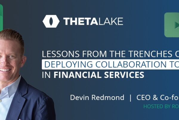 Lessons from the Trenches of Deploying Collaboration Tools in Financial Services
